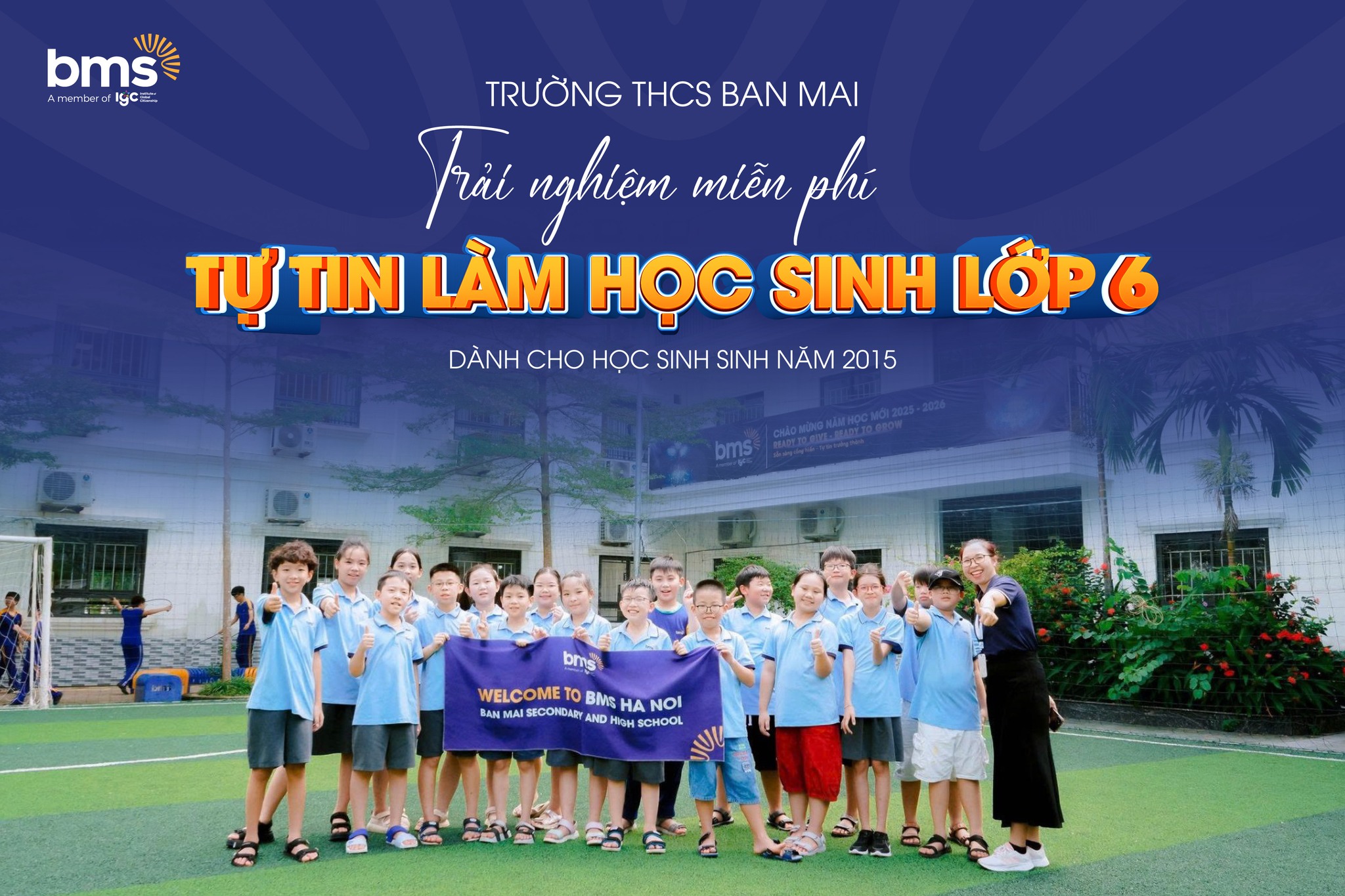 Trải nghiệm miễn phí: Tự tin làm học sinh lớp 6