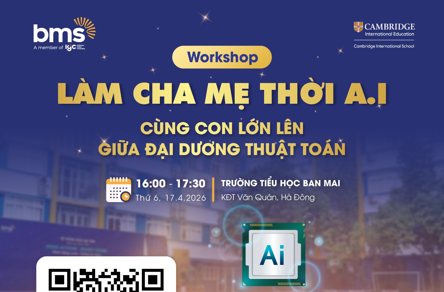 Workshop “Làm cha mẹ thời A.I - Cùng con lớn lên giữa đại dương thuật toán”