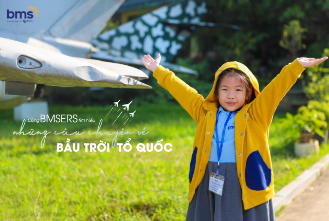 Cùng BMSERS tìm hiểu những câu chuyện về bầu trời Tổ quốc