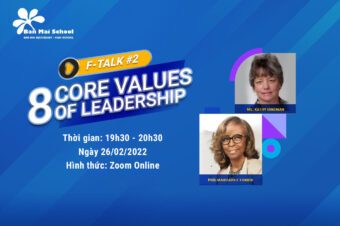 F-TALK #2 TRỰC TUYẾN: 8 CORE VALUES OF LEADERSHIP – PHÁT TRIỂN 8 GIÁ TRỊ CỐT LÕI CỦA NHÀ LÃNH ĐẠO